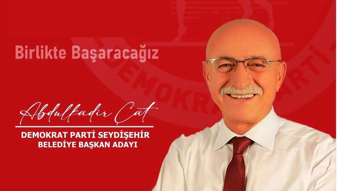 DEMOKRAT PARTİ SEYDİŞEHİR BELEDİYE MECLİS ÜYELİĞİ ADAYLARI 