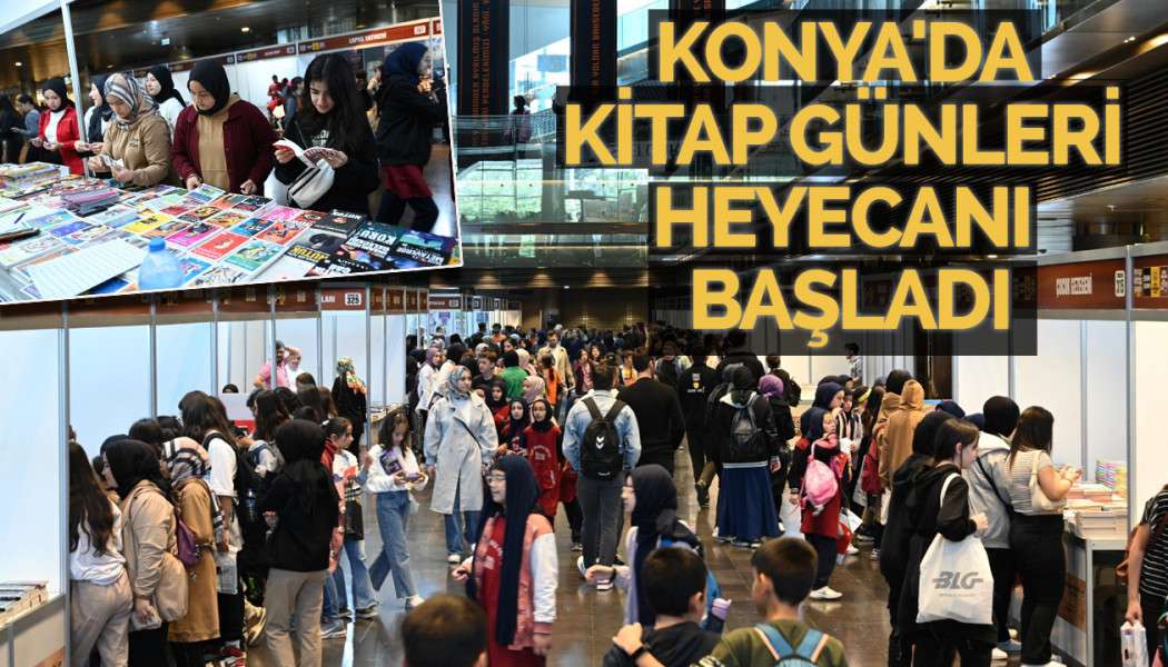 KONYA’DA KİTAP GÜNLERİ HEYECANI BAŞLADI