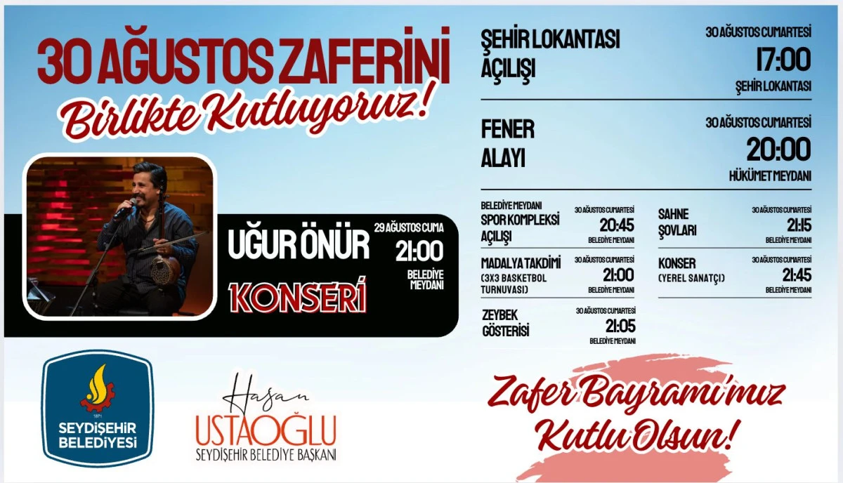 SEYDİŞEHİR BELEDİYESİ 30 AĞUSTOS ZAFER BAYRAMI KUTLAMA PROGRAMI BELLİ OLDU 