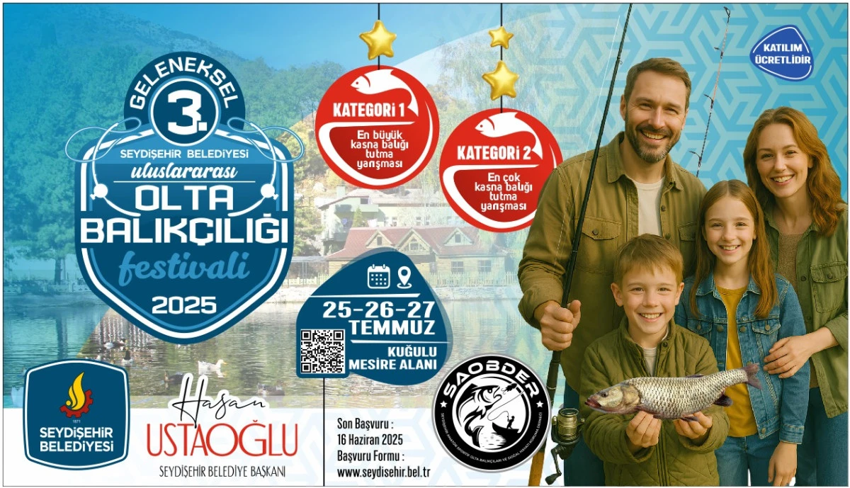 SEYDİŞEHİR BELEDİYESİ ULUSLARARASI 3. OLTA BALIKÇILIĞI FESTİVALİ 25 TEMMUZDA BAŞLIYOR