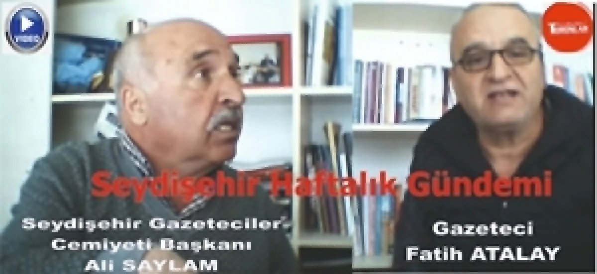 SEYDİŞEHİR HAFTALIK G&Uuml;NDEMİ (VİDEO)